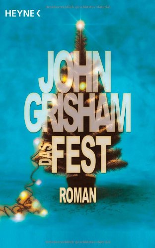 Das Fest: Roman von Heyne Verlag