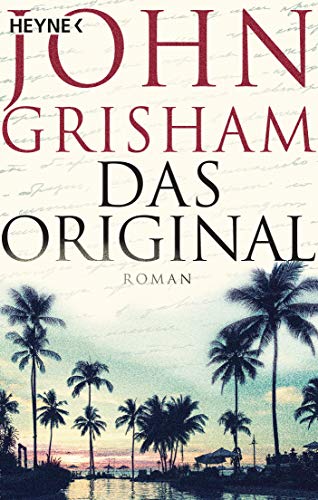 Das Original: Roman