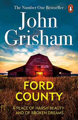 Ford County: Gripping thriller stories from the bestselling author of mystery and suspense von Arrow