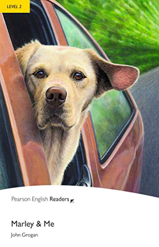 Level 2: Marley and Me Buch: Text in English (Pearson English Readers)