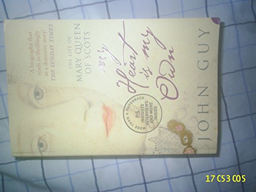 My Heart is My Own: The Life of Mary Queen of Scots von HarperCollins