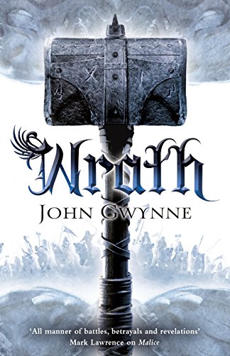 Wrath: Book four of The Faithful and the Fallen