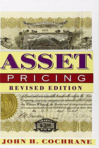 Asset Pricing: Revised Edition von Princeton University Press