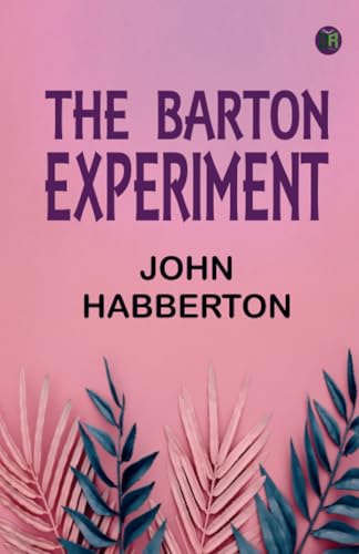 The Barton Experiment von Zinc Read