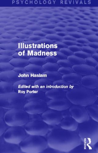 Illustrations of Madness (Psychology Revivals) von Routledge