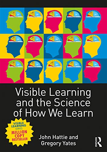 Visible Learning and the Science of How We Learn von Routledge