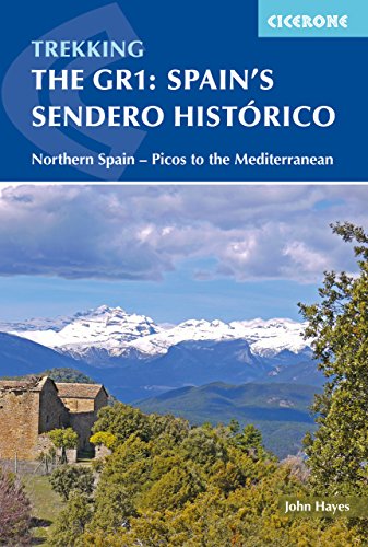 Spain's Sendero Historico: The GR1: Northern Spain - Picos to the Mediterranean (Cicerone guidebooks)