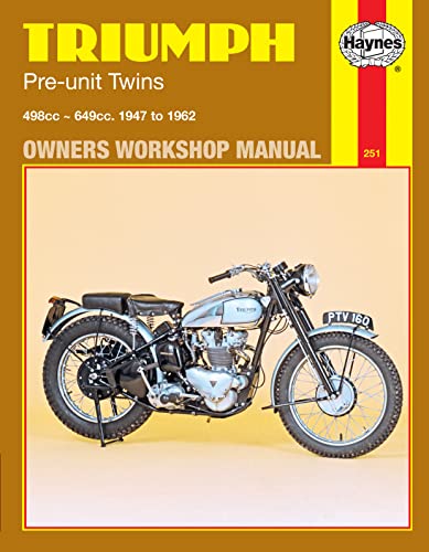 Triumph Pre-Unit Twins Owners Workshop Manual, No. 251: '47-'62 (Haynes Manuals)