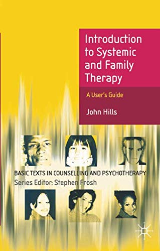 Introduction to Systemic and Family Therapy (Basic Texts in Counselling and Psychotherapy) von Red Globe Press