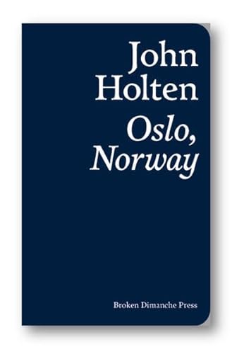 Oslo ; Norway