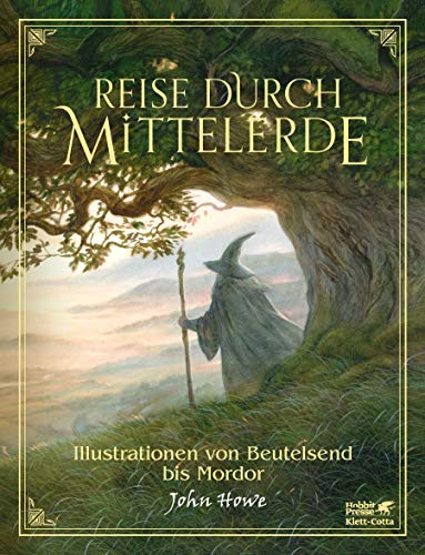 Reise durch Mittelerde: Illustrationen von Beutelsend bis Mordor von Klett-Cotta Verlag