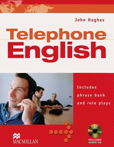 Telephone English: Includes phrase bank and role plays / Student’s Book with Key and Audio-CD (Business Skills)