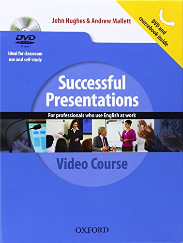 Successful Presentations: DVD and Student's Book Pack, m. Buch, m. Beilage: For professionals who use English at work. Video Course. Ideal for classroom use and self-study (Success In)