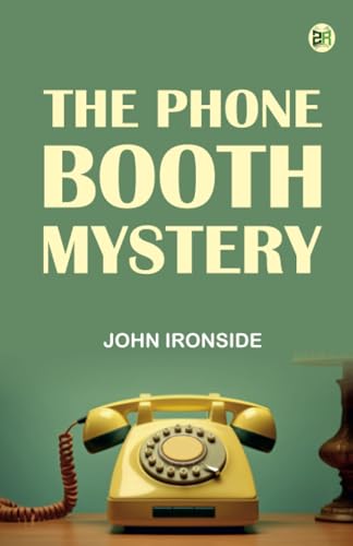 The 'Phone Booth Mystery von Zinc Read