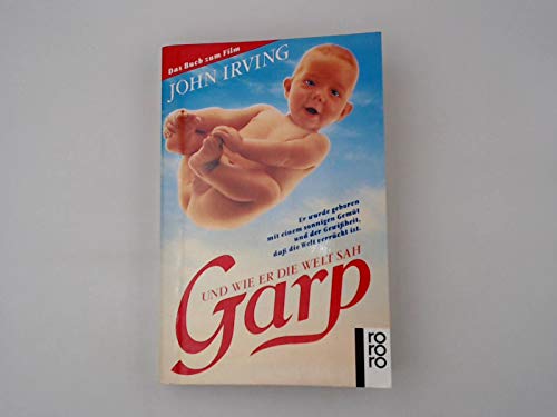 John Irving: Garp und wie er die Welt sah von Rowohlt, 1988
