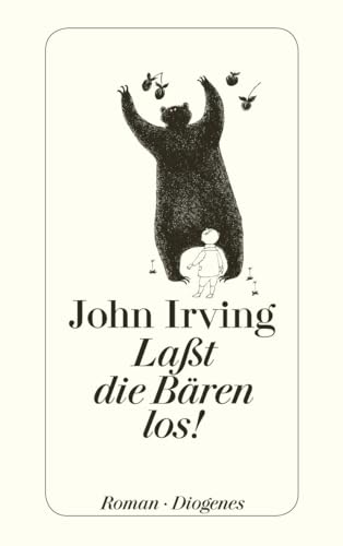 Laßt die Bären los! von Diogenes Verlag AG