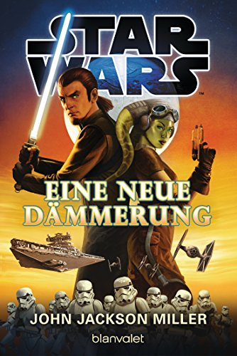 Star Wars™ - Eine neue Dämmerung: Deutsche Erstausgabe