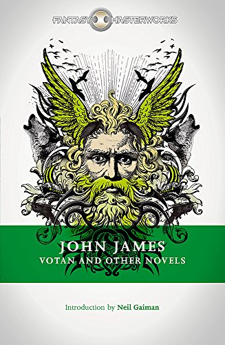 Votan and Other Novels (Fantasy Masterworks) von Gollancz