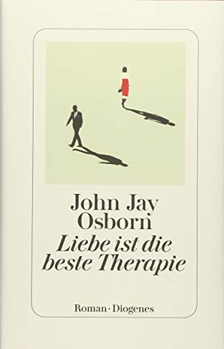 Liebe ist die beste Therapie: Roman