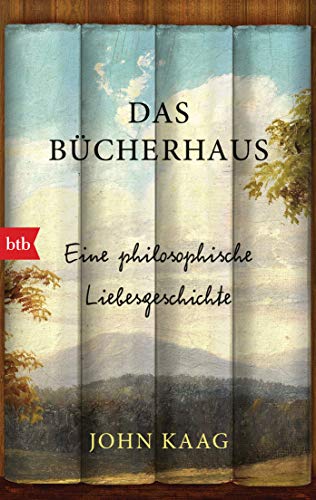 Das Bücherhaus: Eine philosophische Liebesgeschichte von btb Taschenbuch