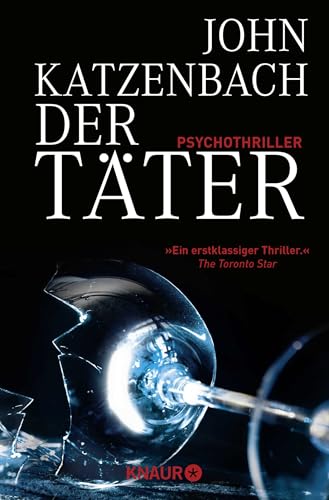 Der Täter: Psychothriller von Knaur TB