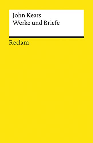 Werke und Briefe: Lyrik (Englisch/Deutsch). Verserzählungen, Drama, Briefe (Deutsch) (Reclams Universal-Bibliothek) von Reclam Philipp Jun.