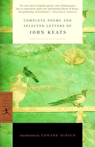 Complete Poems and Selected Letters of John Keats (Modern Library Classics)