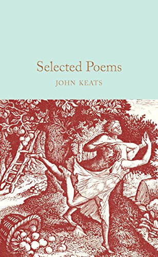 Selected Poems: John Keats (Macmillan Collector's Library) von Macmillan Collector's Library