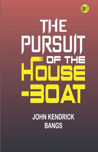 The Pursuit of the House-Boat von Zinc Read