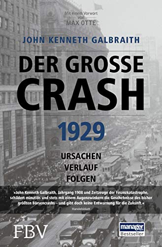 Der große Crash 1929: Ursachen, Verlauf, Folgen von Finanzbuch Verlag