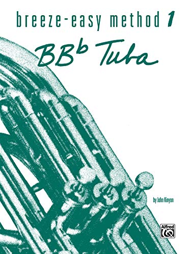 Breeze-Easy Method for BB-Flat Tuba, Book I von Alfred Music