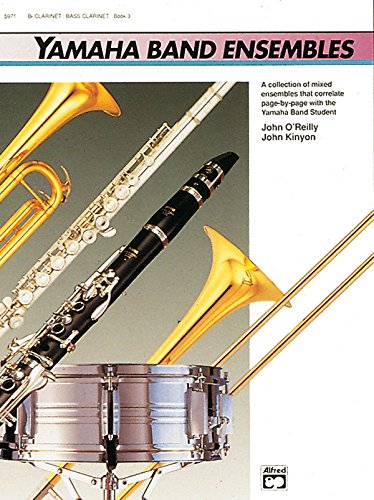 Yamaha Band Ensembles, Bk 3: Trumpet, Baritone T.C. (Yamaha Band Method) von Alfred Music