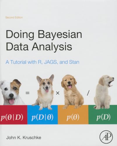 Doing Bayesian Data Analysis: A Tutorial with R, JAGS, and Stan von Academic Press