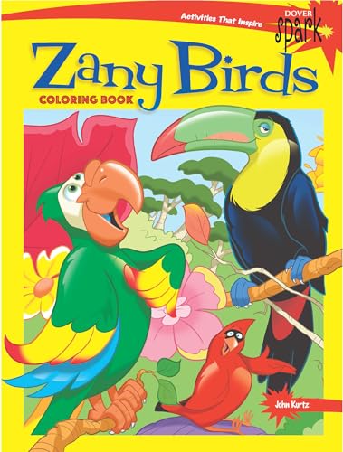 Spark Zany Birds Coloring Book (Dover Coloring Books) von Dover Publications