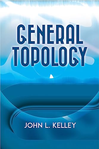 General Topology (Dover Books on Mathematics)