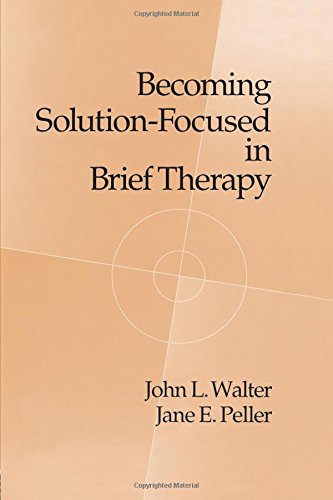 Becoming Solution-Focused in Brief Therapy von Routledge
