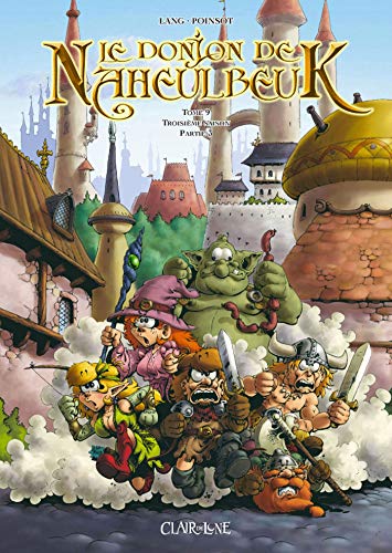 Le donjon de Naheulbeuk T9: Partie 3 von Clair de Lune