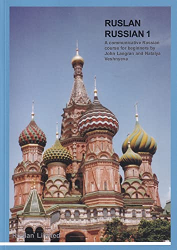 Ruslan Russian 1: A Communicative Russian Course with MP3 audio download (Ruslan Russian 1: Communicative Russian Course with MP3 audio download: Course book) von imusti