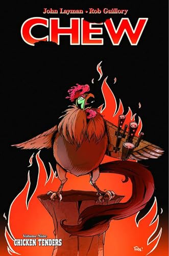 Chew Volume 9: Chicken Tenders (CHEW TP, Band 9) von Image Comics
