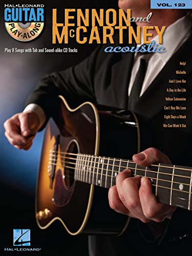 Guitar Play-Along: Lennon & McCartney Acoustic: Play-Along, CD für Gitarre: Guitar Play-Along Volume 123: Play 8 songs with tab and Sound-alike CD Tracks (Guitar Play-along, 123, Band 123)