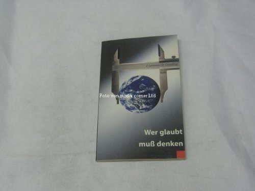 Wer glaubt, muss denken
