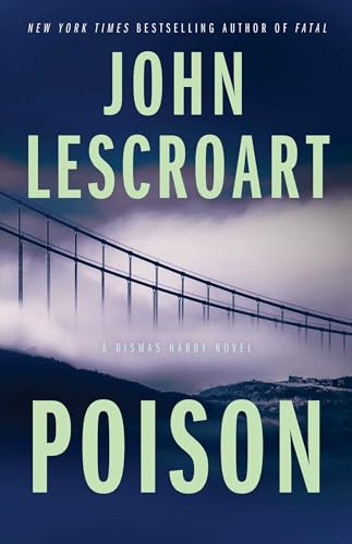 Poison: A Novel (Dismas Hardy, Band 17) von Atria Books