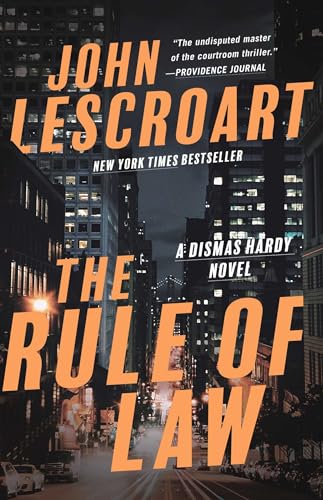 The Rule of Law: A Novel (Dismas Hardy, Band 18) von Atria Books