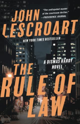 The Rule of Law: A Novel (Dismas Hardy, Band 18)