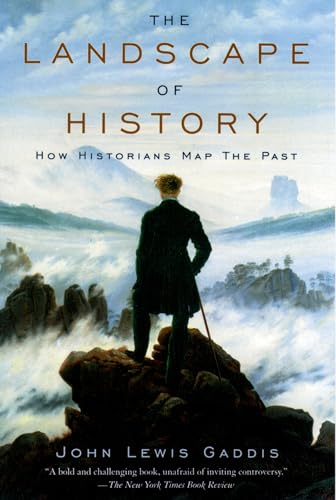 The Landscape of History: How Historians Map the Past von OUP USA