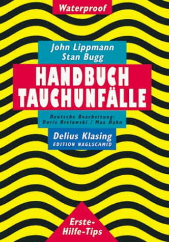 Handbuch Tauchunfälle von Delius Klasing