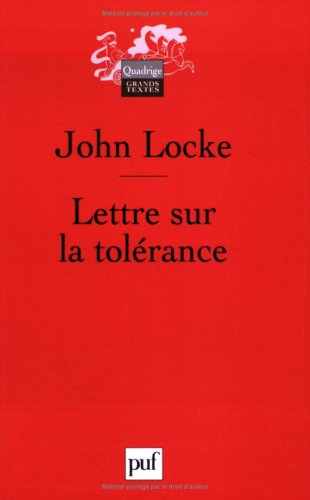 Lettre sur la tolérance : Edition bilingue français-latin von Presses Universitaires de France - PUF