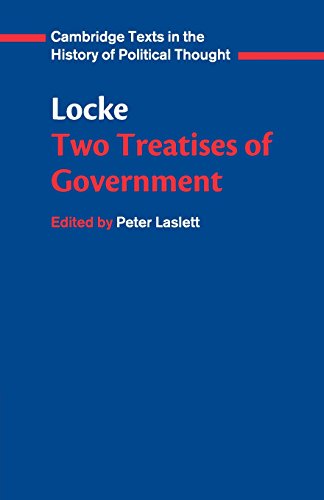 Locke: Two Treatises of Government Student edition: Schülerausgabe (Cambridge Texts in the History of Political Thought) von Cambridge University Press