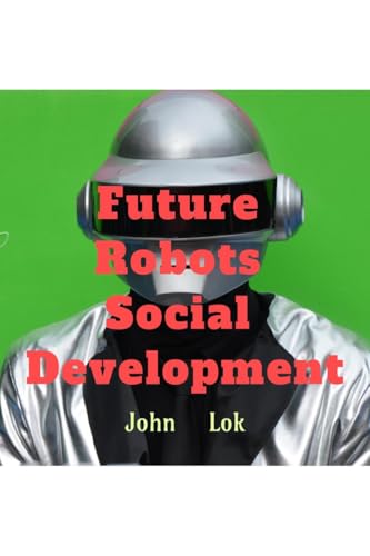 Future Robots Social Development von Notion Press