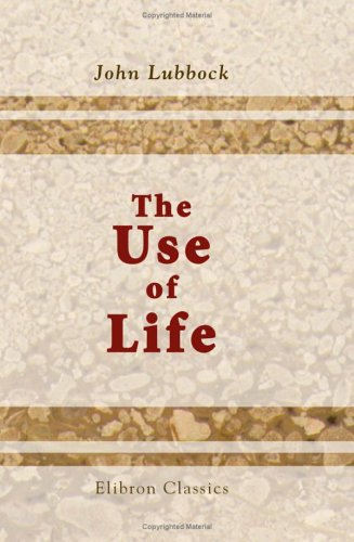 The Use of Life von Adamant Media Corporation